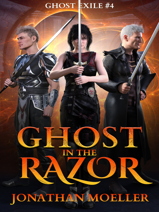 Title details for Ghost in the Razor by Jonathan Moeller - Available